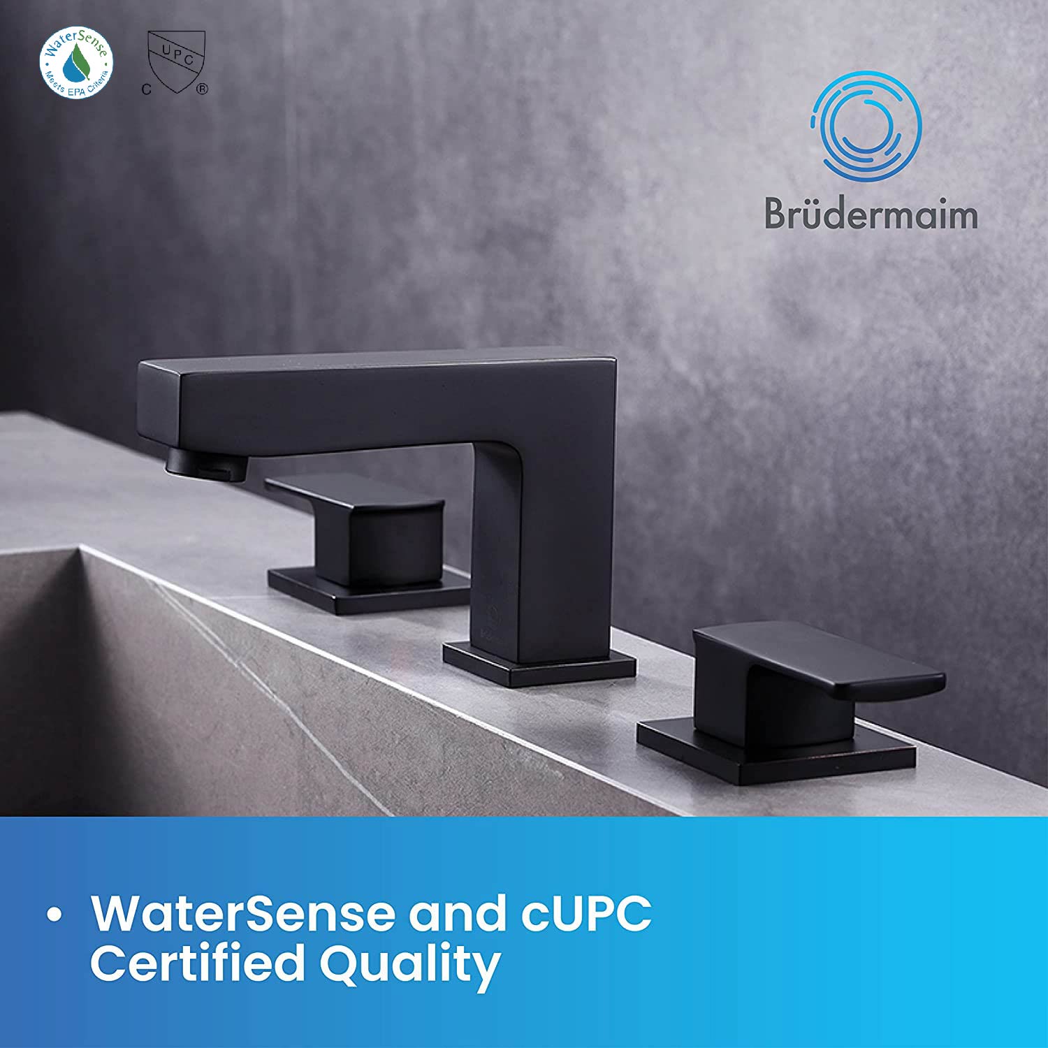 WaterSense and cUPC Certified
